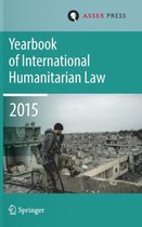 Yearbook of International Humanitarian Law- Yearbook of International Humanitarian Law Volume 18, 2015