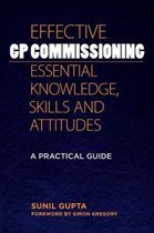 Effective GP Commisioning-Essential Know