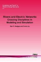 Rivers and Electric Networks