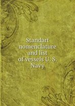 Standart nomenclature and list of vessels U. S. Navy