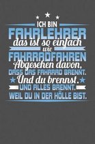 Ich Bin Fahrlehrer Das Ist So Einfach Wie Fahrradfahren. Abgesehen Davon, Dass Das Fahrrad brennt. Und Du Brennst. Und Alles Brennt. Weil Du In Der H lle Bist.