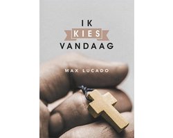Ik kies vandaag