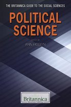 The Britannica Guide to the Social Sciences - Political Science