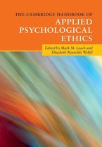 Cambridge Handbooks in Psychology - The Cambridge Handbook of Applied Psychological Ethics