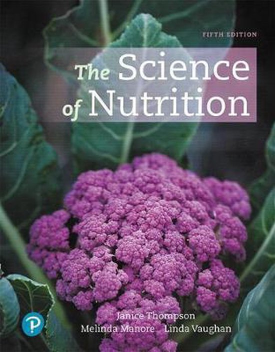 Samenvatting 'The Science of Nutrition' hfd. 1