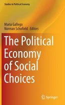 The Political Economy of Social Choices