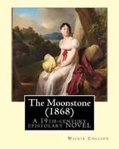 The Moonstone (1868). By