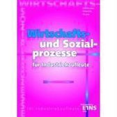 Wirtschafts- und Sozialprozesse für Industriekaufleute: Schülerband