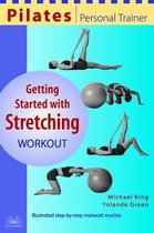 Getting Started With Stretching Workout