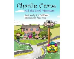 Charlie Crane and the Sock Monsters