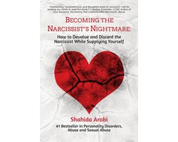 Becoming the Narcissist's Nightmare