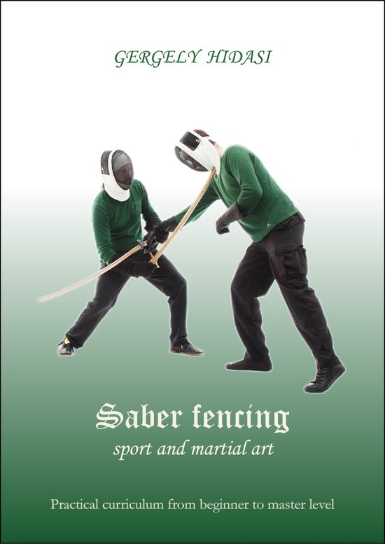 Saber fencing, sport and martial art - cover