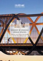 Hispanic Urban Studies- Gender in Spanish Urban Spaces
