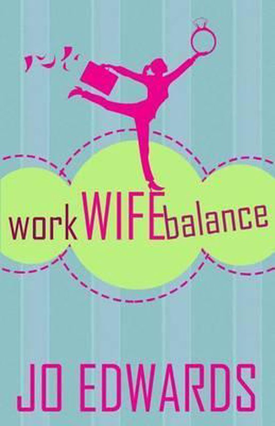 Work Wife Balance | 9781479188345 | Jo Edwards | Boeken | bol.com