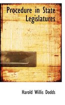 Procedure in State Legislatures