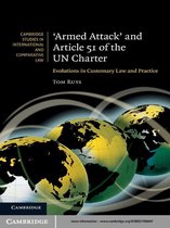 Cambridge Studies in International and Comparative Law 74 -  'Armed Attack' and Article 51 of the UN Charter