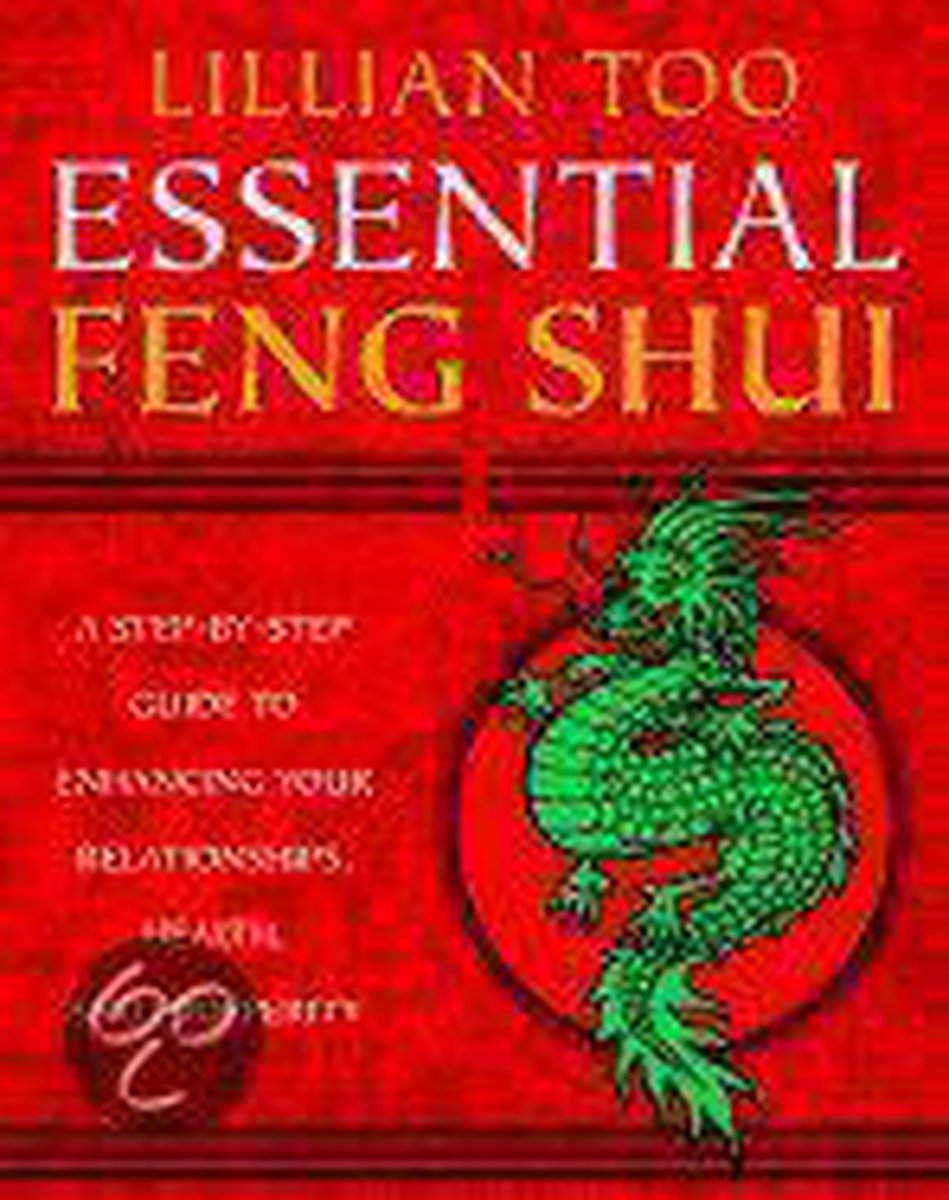 Essential Feng Shui, Lillian Too 9780345429049 Boeken