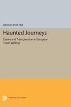 Haunted Journeys - Desire and Transgression in European Travel Writing