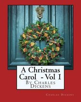 A Christmas Carol - Volume 1