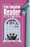 True Education Reader- True Education Reader