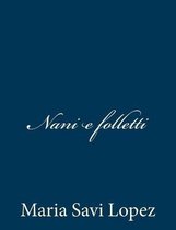Nani E Folletti