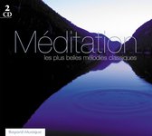 Meditation / Melodies Classiques