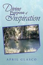 Divine Purpose of Inspiration