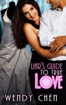 Liar's Guide to True Love