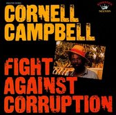 Cornell Campbell - Fight Against Corruption (CD)