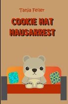 Cookie Hat Hausarrest