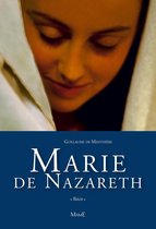 Récits - Marie de Nazareth