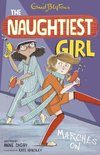 The Naughtiest Girl 10 - The Naughtiest Girl: Naughtiest Girl Marches On