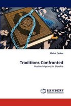 Traditions Confronted