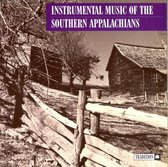 Instrumental Music Of The Southern Appalachians