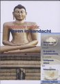 Boeddhistische Meditatie: Leven In Aandacht