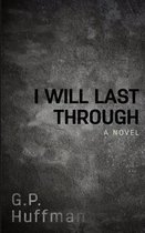 I Will Last Through