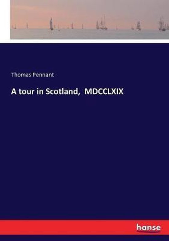 A tour in Scotland, MDCCLXIX - cover