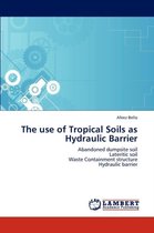 The Use of Tropical Soils as Hydraulic Barrier
