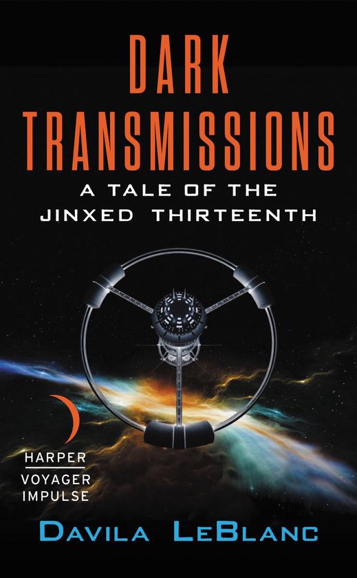 Dark Transmissions (ebook), Davila Leblanc 9780062464293 Boeken
