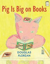 I Like to Read - Pig Is Big on Books