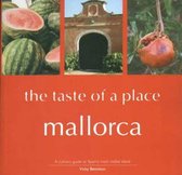 Mallorca, the Taste of a Place