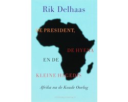 De President De Hyena En De Kleine Hagedis
