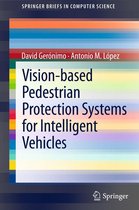 SpringerBriefs in Computer Science - Vision-based Pedestrian Protection Systems for Intelligent Vehicles