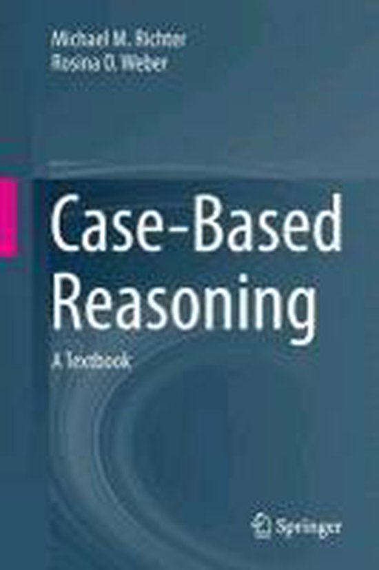 CaseBased Reasoning 9783642401664 Michael M. Richter Boeken
