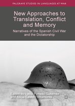 Palgrave Studies in Languages at War - New Approaches to Translation, Conflict and Memory
