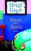 Mann Oder Auto