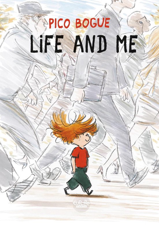 Pico Bogue 1 - Pico Bogue - Volume 1 - Life and Me - cover