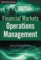 The Wiley Finance Series - Financial Markets Operations Management