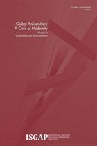 Global Antisemitism: A Crisis of Modernity: Volume II