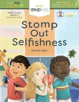 Stomp Out Selfishness